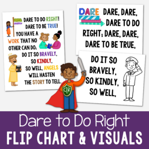 Dare to Do Right Flip Chart with beautiful custom art illustrations for pictures and lyrics together to help you teach this song. A great printable resource for LDS Primary music leaders for singing time or for home Come Follow Me use.