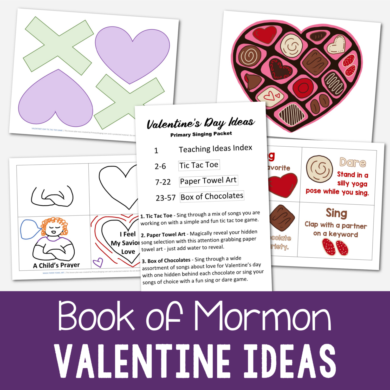 Book of Mormon Valentine's Day Ideas for February's INSTANT Primary Singing packet - include tic tac toe, paper towel art, and box of chocolate singing time ideas.