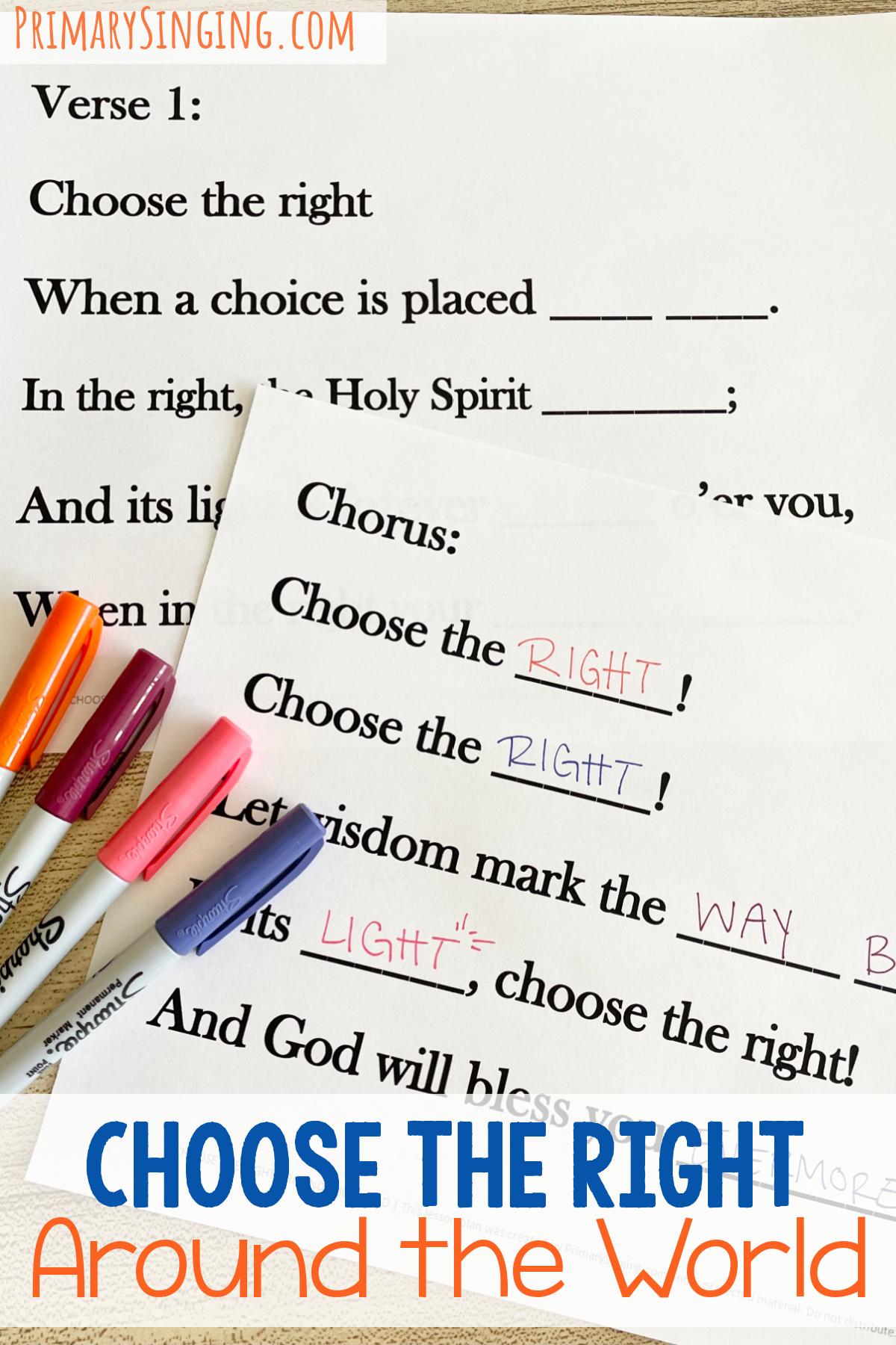Choose the Right Around the World - use this fun word representation activity and take turns filling in missing word blanks with printable song helps for LDS Primary Music Leaders.