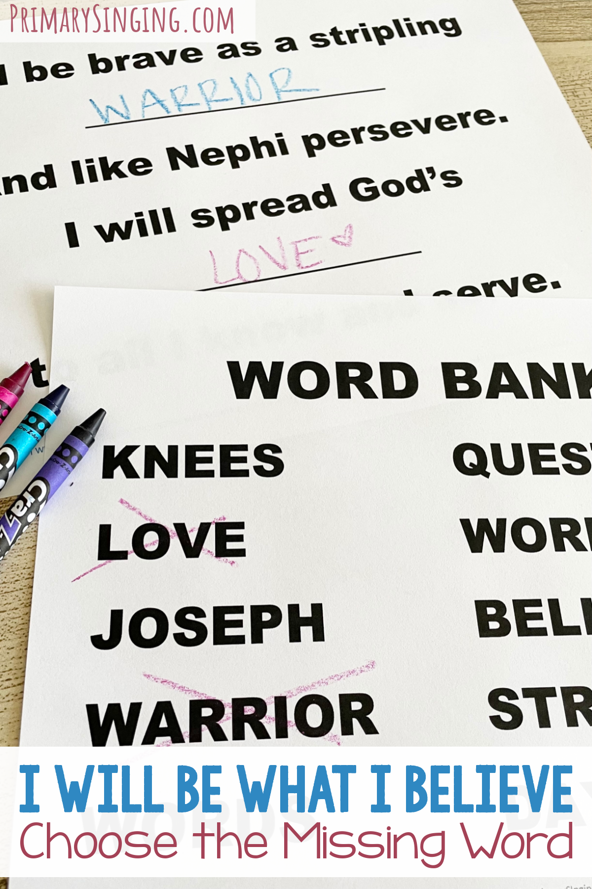 I Will Be What I Believe Choose the Missing Word singing time - Fill in this blank with this word representation activity with printable song helps for LDS Primary Music Leaders.