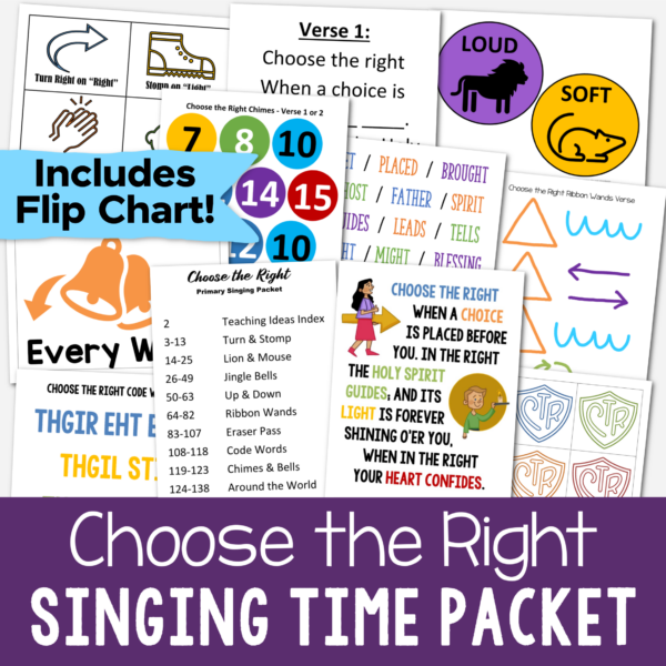 Choose the Right singing time packet filled with fun ways to teach this hymn for LDS Primary music leaders including a custom art flip chart, ribbon wands, turn & stomp, jingle bells, eraser pass, hand bells or chimes, lion and mouse, and more!