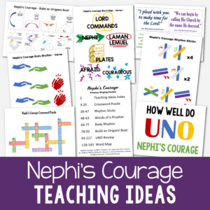 Nephi's Courage singing time packet easy ways to teach this LDS Primary song for Primary music leaders!