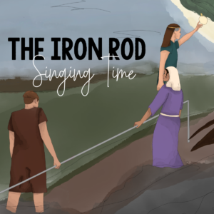 22 The Iron Rod singing time ideas for Primary Music Leaders. Use this fun teaching activities for The Iron Rod hymn including a custom art flip chart, paper plates, pipe chimes, song picture puzzle, first letters, mad gab, pass the iron rod and more.