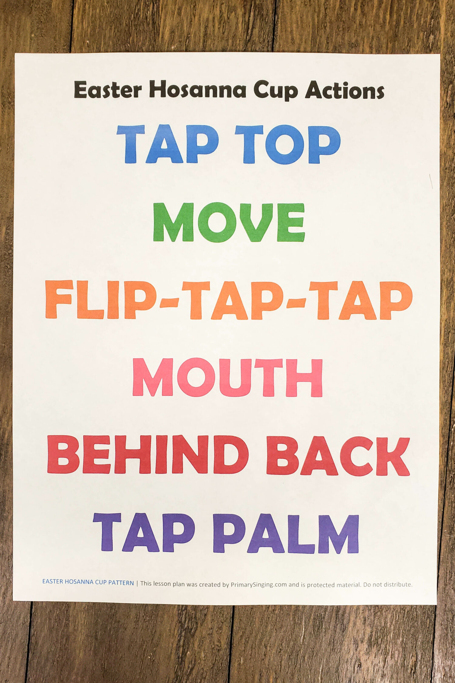 Easter Hosanna Cup Actions use this engaging cup pattern to use a cup with a pattern and actions that follow the rhythm and lyrics. Fun singing time activity for LDS Primary music leaders.