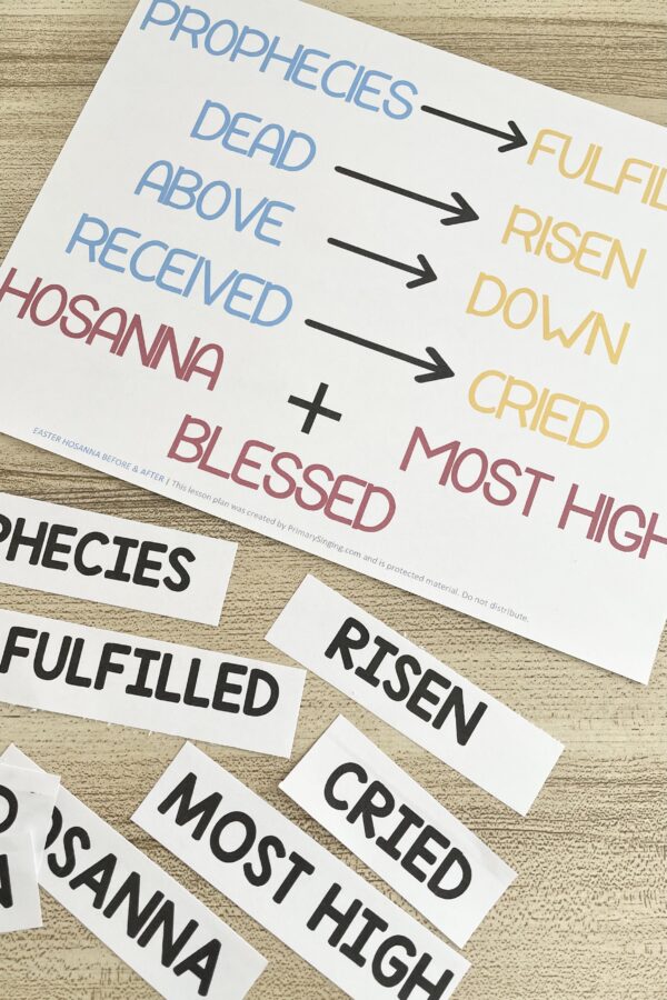 Easter Hosanna Before & After - Try this fun primary activity with word pairs from the song to better understand this Easter song with free printables for LDS Primary Music Leaders.