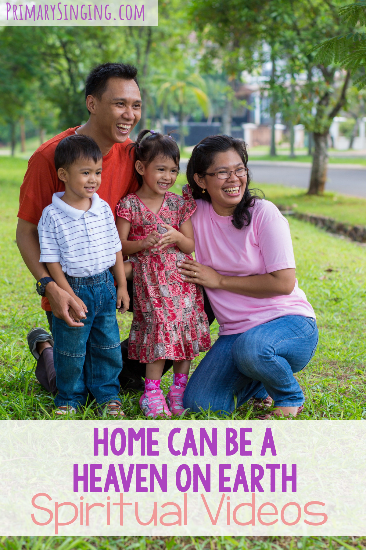 Home Can Be a Heaven on Earth Spiritual Videos 1 Home Can Be a Heaven on Earth Spiritual Videos - Share an inspirational video about families for a neat way to review or introduce this song for LDS Primary Music Leaders.