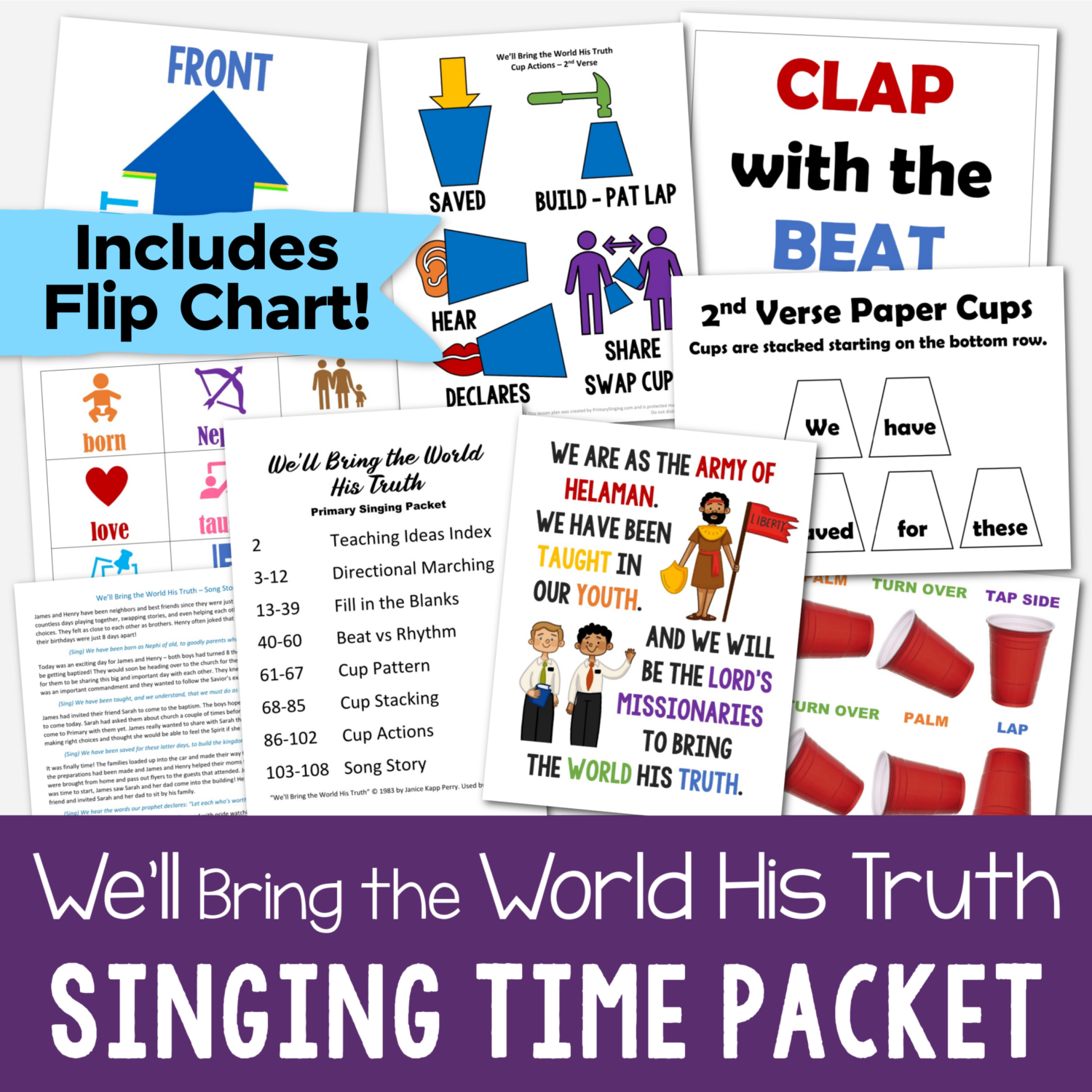 Shop We'll Bring the World His Truth Singing Time Packet includes tons of ways to help you teach this song including a printable flip chart, cup actions, cup stacking, directional marching, song story, beat vs rhythm and more!
