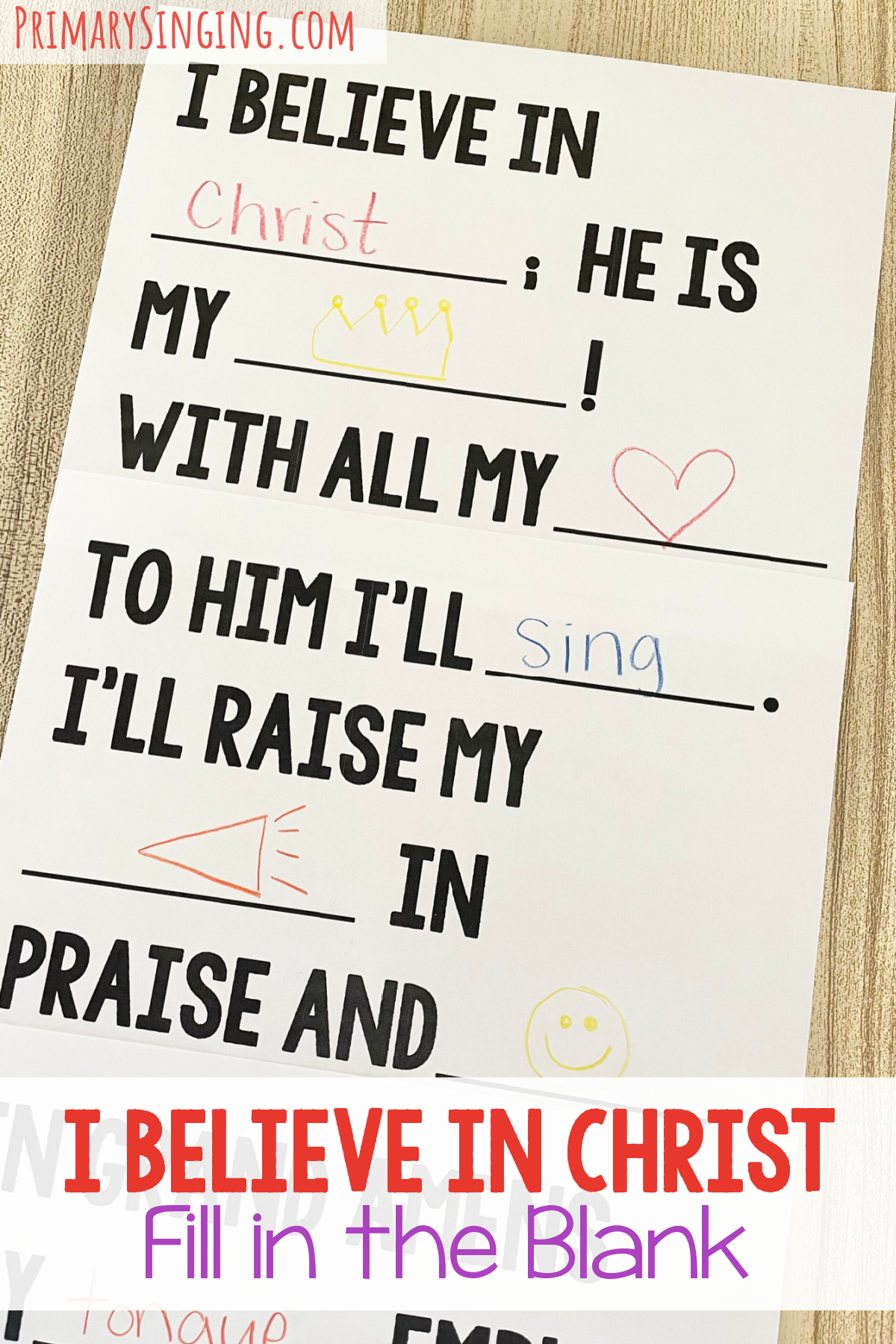 I Believe in Christ Fill in the Blank - Use this word representations idea and fill in missing lyrics using words or pictures with printable song helps for LDS Primary Music Leaders.