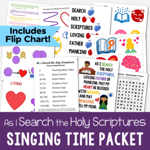 Shop As I Search the Holy Scriptures singing time packet - tons of fun ways to help teach this LDS Primary hymn including dance scarves, paper plates, picture puzzles, word search and more!