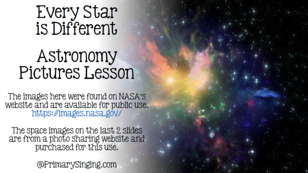 Every Star is Different Astronomy Pictures - Primary Singing