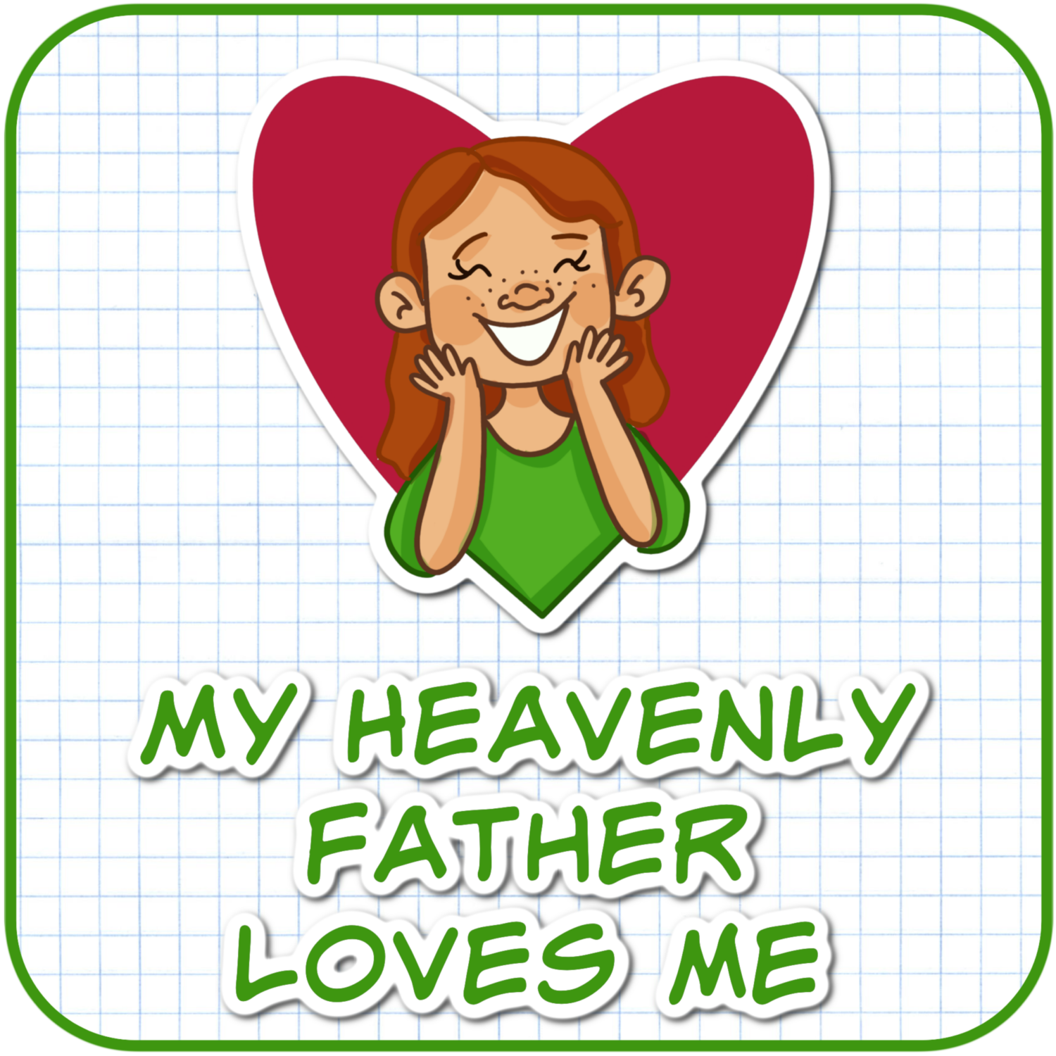 My Heavenly Father Loves Me Primary Singing Time Ideas