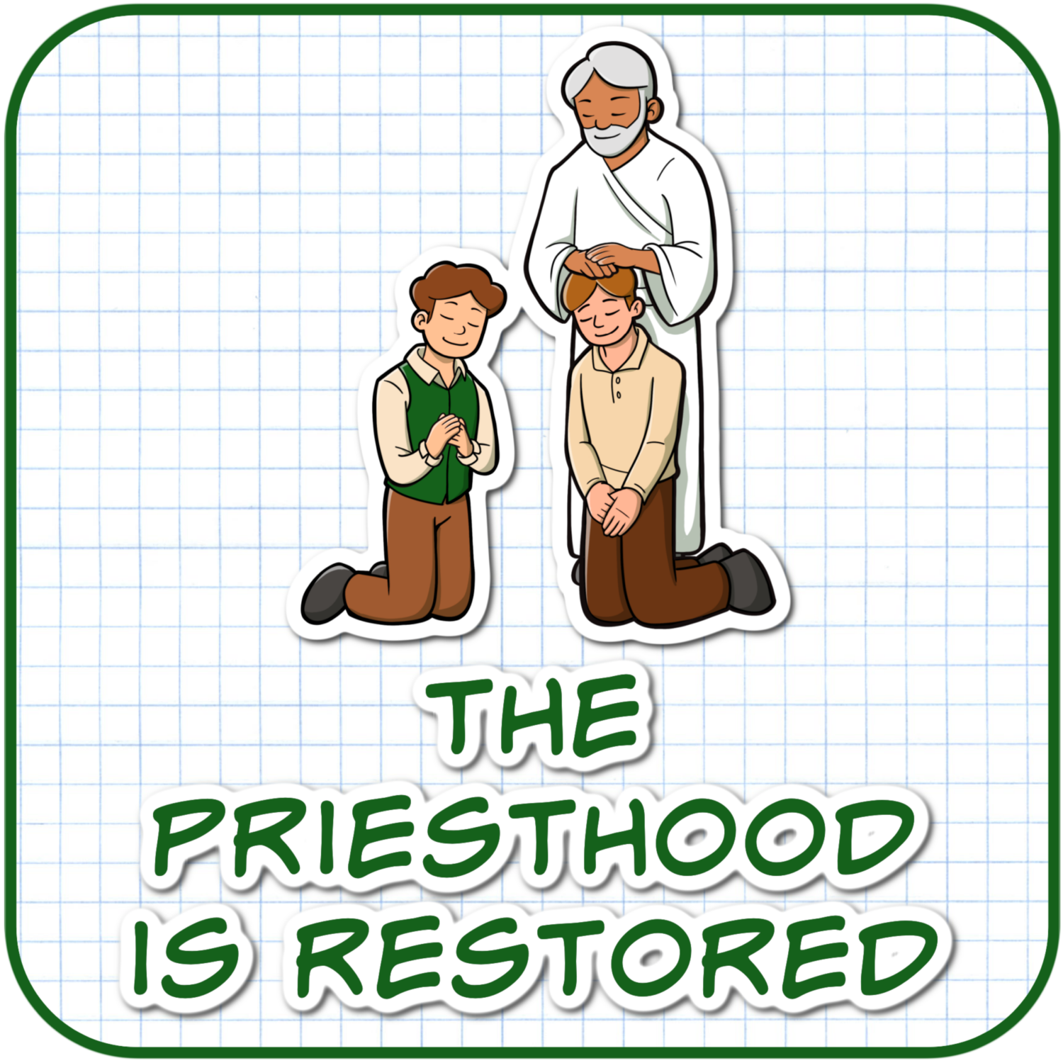 2025 Come, Follow Me Doctrine and Covenants LDS Primary Songs 52 The Priesthood is Restored Primary Singing Time Ideas