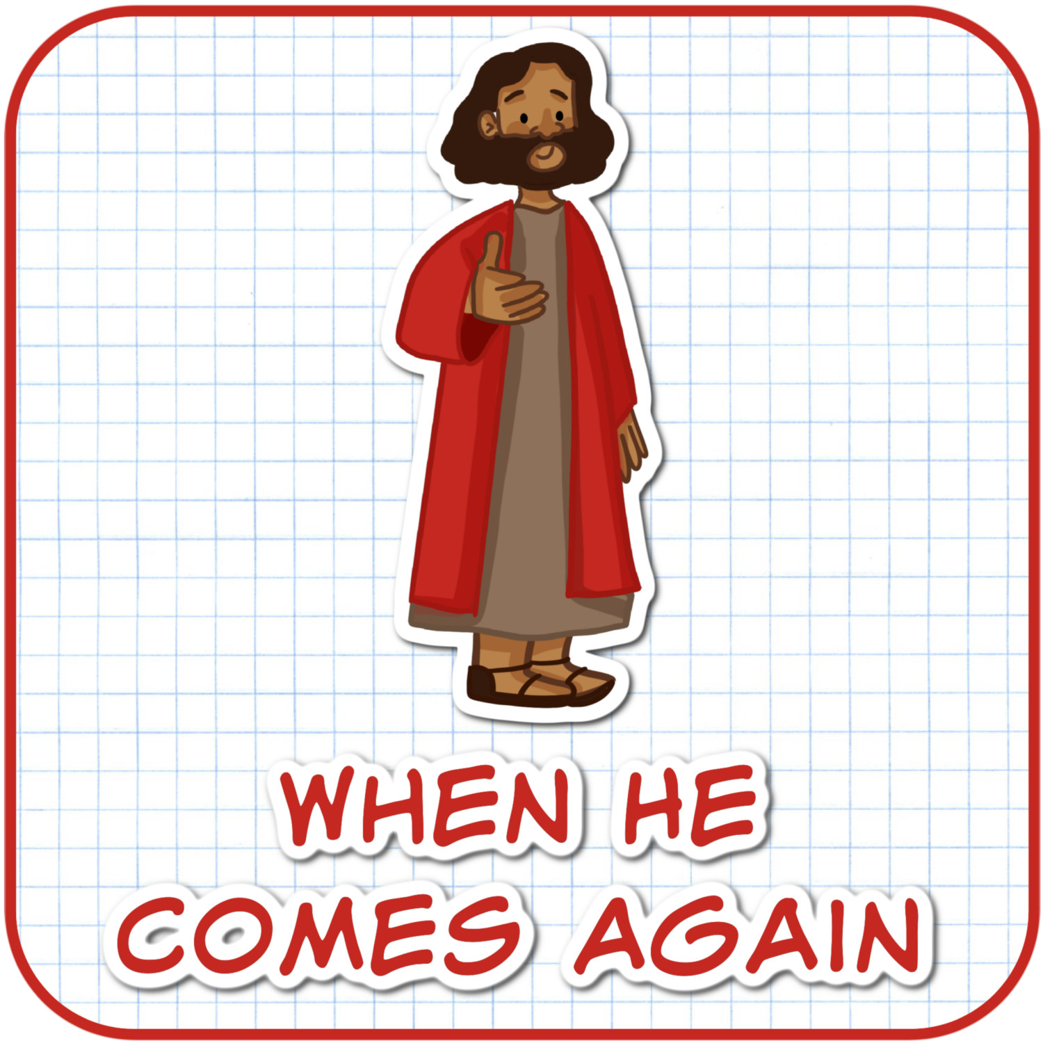 2025 Come, Follow Me Doctrine and Covenants LDS Primary Songs 26 When He Comes Again Primary Singing Time Ideas