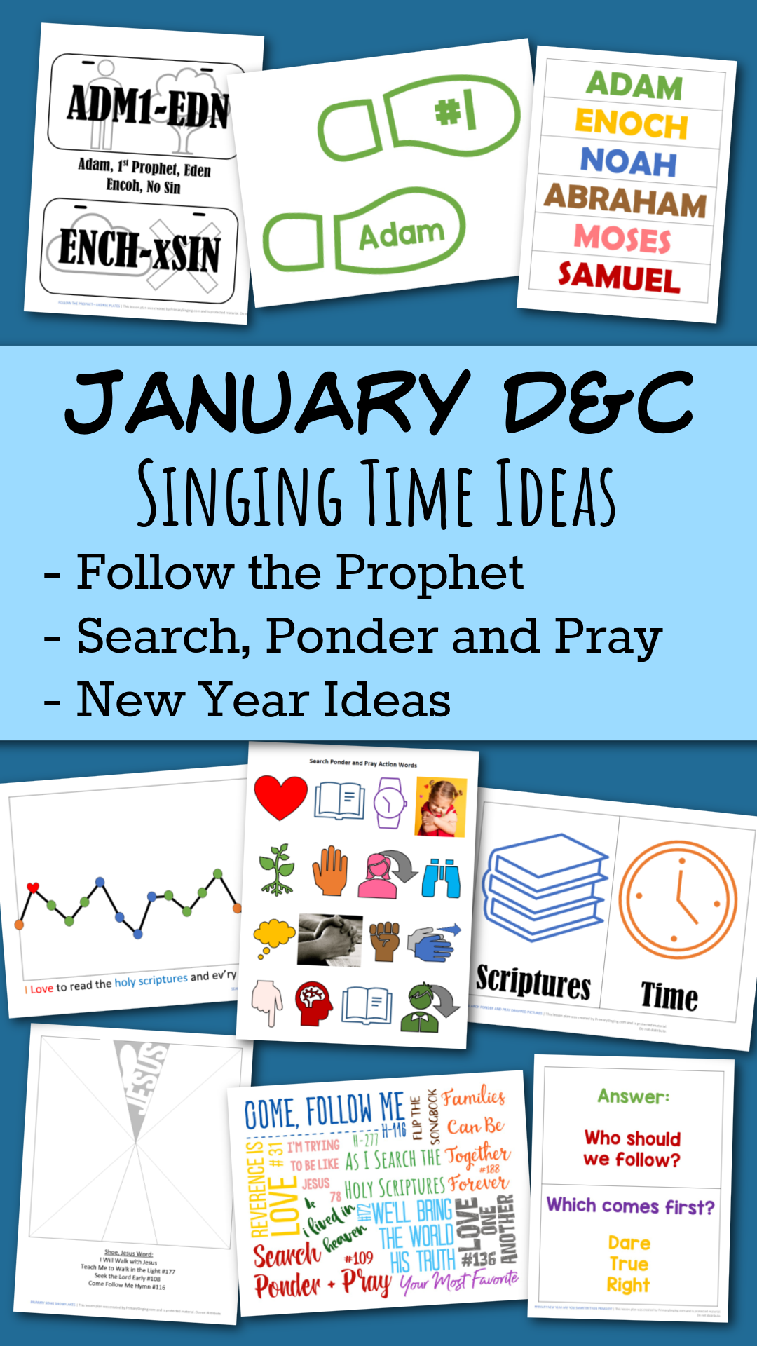 January D&C Primary Songs - Follow the Prophet and Search, Ponder and Pray Teach either of these great LDS Primary songs during Singing Time or home Come Follow Me lessons. Song helps for Primary Music Leaders with teaching ideas and activities.