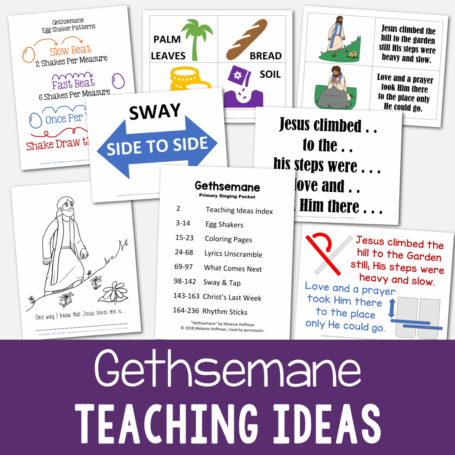 Gethsemane Teaching Ideas - Tons of fun ways to help you teach this song including Egg shakers, coloring pages, lyrics unscramble, what comes next, sway and tap, Christ's last week, rhythm sticks! Printable lesson plans for LDS Primary music leaders teaching this beautiful Easter song.