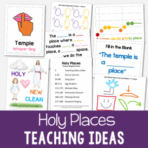 Shop Holy Places Teaching Ideas - Includes 7 fun teaching ideas for Singing Time including melody map, egg shakers, dance scarves, interactive picture, missing words and more! Primary Singing Time ideas and printable song helps for LDS Primary music leaders and families for Come Follow Me.