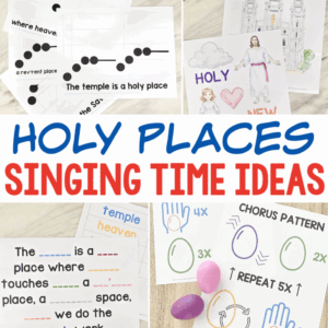 Holy Places singing time ideas for Primary! Includes tons of fun ways to teach this song including a melody map, dance scarves, song quiz, egg shakers, interactive picture, missiong words, and more! You'll also find flip charts, visuals, and even a sing-along video to help LDS Primary music leaders teach this song or fun interactive ideas for families for home Come Follow Me study for the Old Testament year.