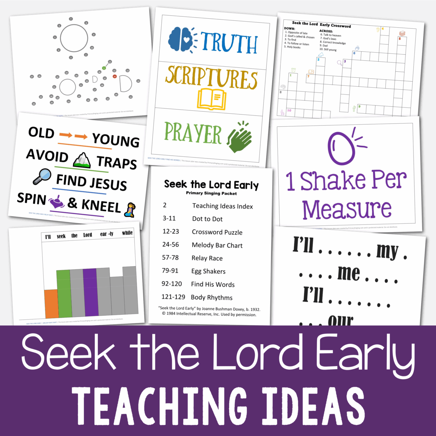 Seek the Lord Early Teaching ideas packed full of resources to help you teach this Primary song during Singing Time! Includes dot to dot, crossword puzzle, melody bar chart, relay race, egg shakers, find his words challenge, and body rhythm. Great resource packet for LDS Primary music leaders and families.