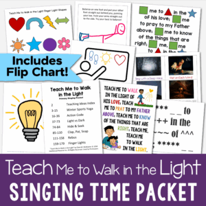 Teach Me to Walk in the Light Singing Time Ideas - tons of fun and unique ways to help you teach this song in Primary including winter olympics yoga, action code word, finger lights, hide & seek, rebus, and more! Plus printable flip charts and a sing-along video. A go-to resource for LDS Primary music leaders for teaching.