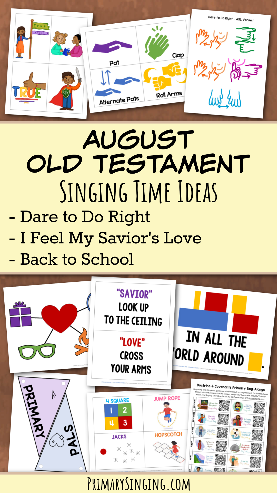 Old Testament August Singing Time Monthly Song List - Teaching Ideas and lesson plans for Dare to Do Right and I Feel My Savior's Love