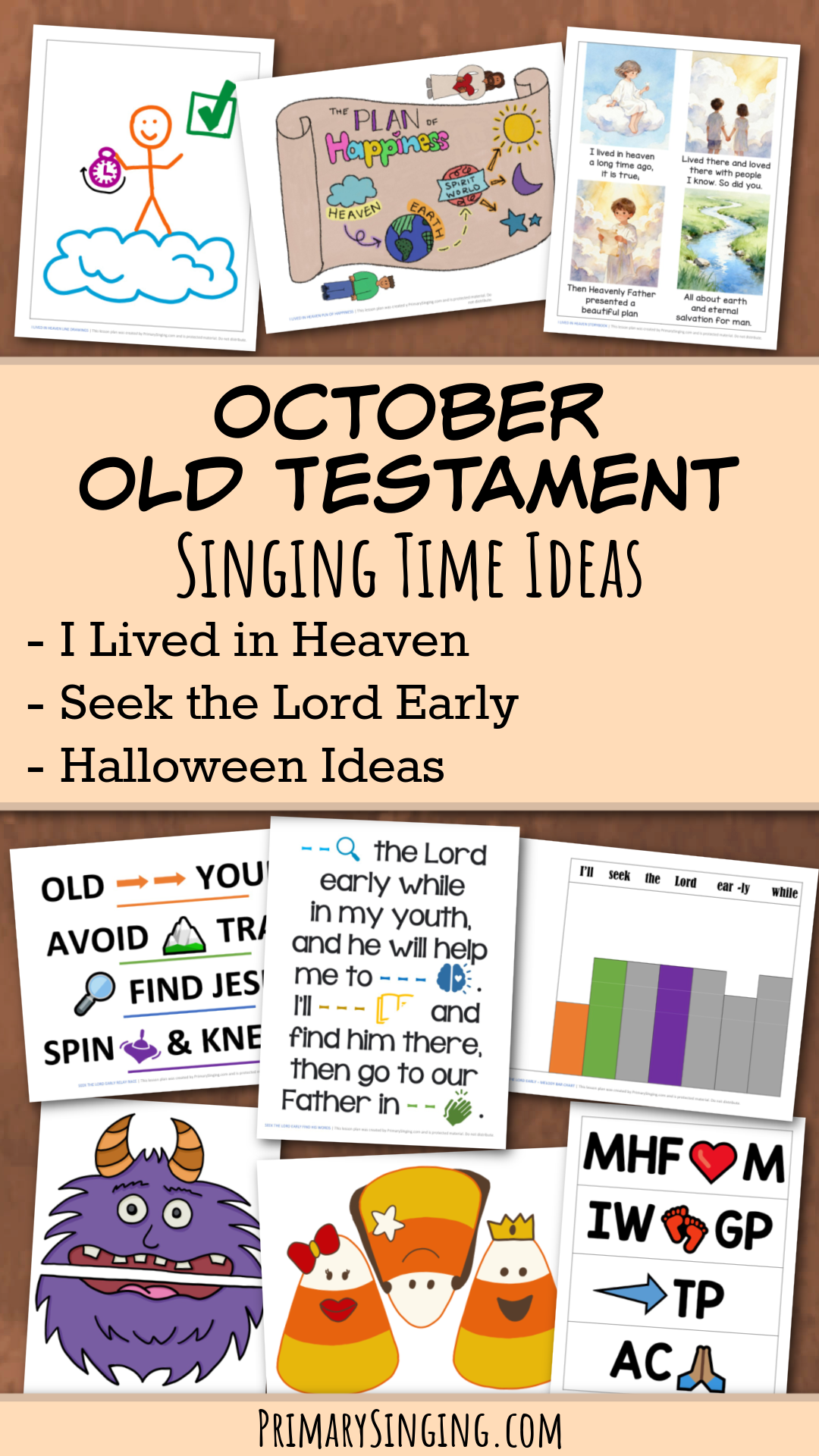 October Old Testament Primary Songs List 1 Old Testament October Singing Time Monthly Song List - Teaching Ideas and lesson plans for Seek the Lord Early and I Lived in Heaven