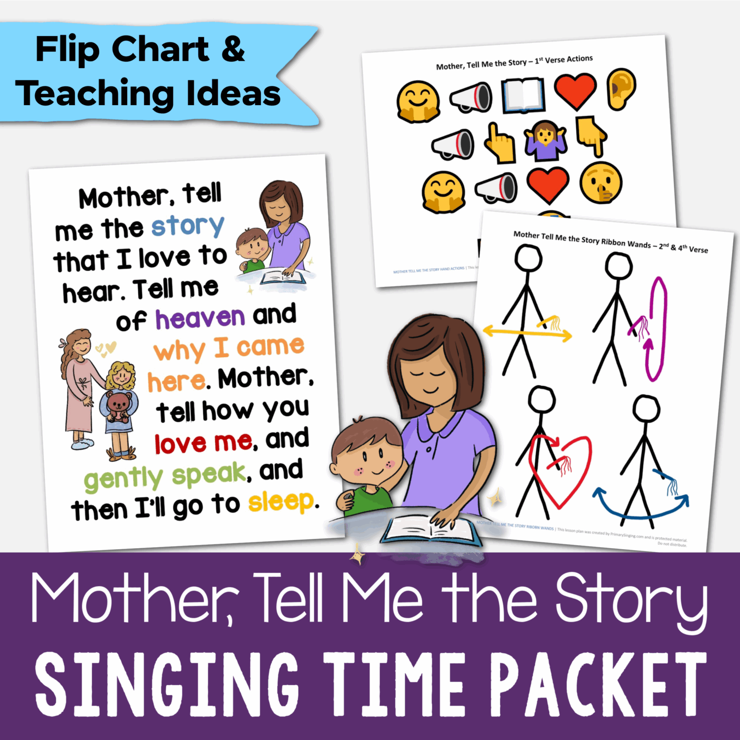 Shop Mother Tell Me the Story Singing Time Packet includes illustrated Flip Chart printable song visuals aids and 2 fun lesson plans including hand actions and ribbon wands. Printable song helps for LDS Primary music leaders teaching this lovely song for Mother's Day by Janice Kapp Perry. Includes printable illustrations song chart with lyrics to easily teach this song!