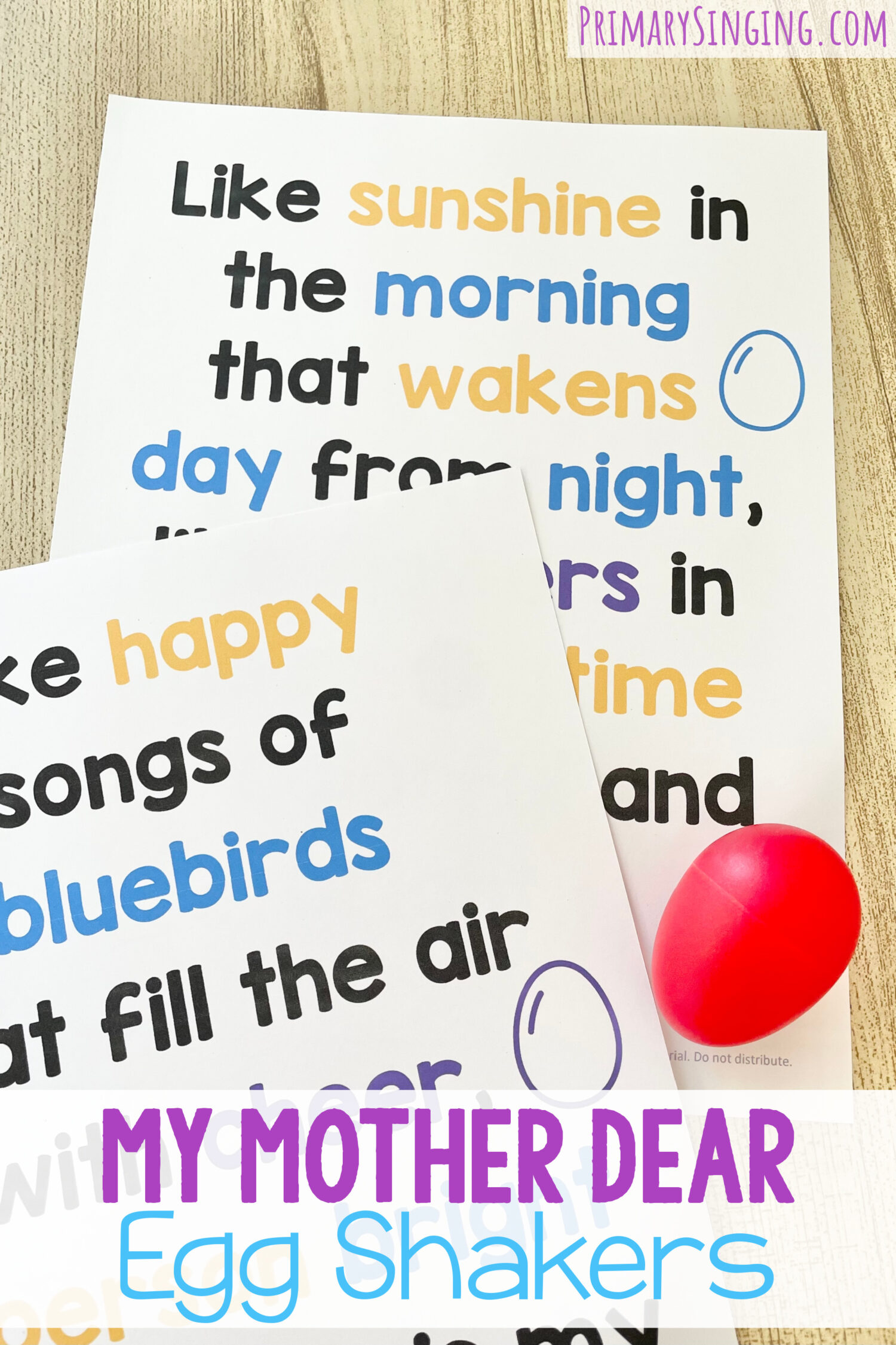 My Mother Dear Egg Shakers 1 My Mother Dear Egg Shakers - Shake on keywords for a fun way to engage your primary children as you review this sweet Mother's Day song with printable song helps for LDS Primary Music Leaders.
