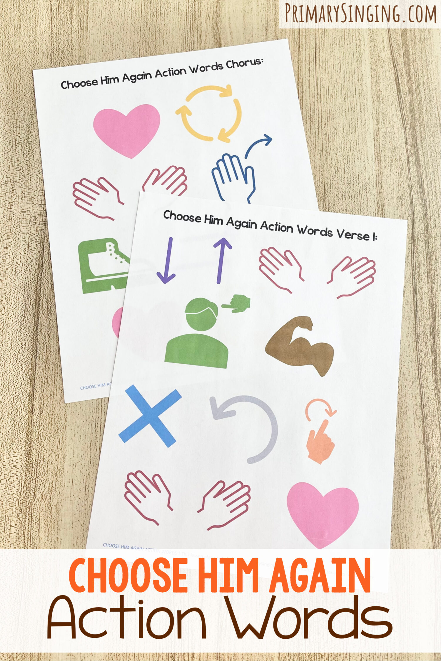 Choose Him Again Action Words - Teach these simple actions for keywords throughout the song for a fun memory aid as you review the lyrics with printable song helps for LDS Primary Music Leaders.