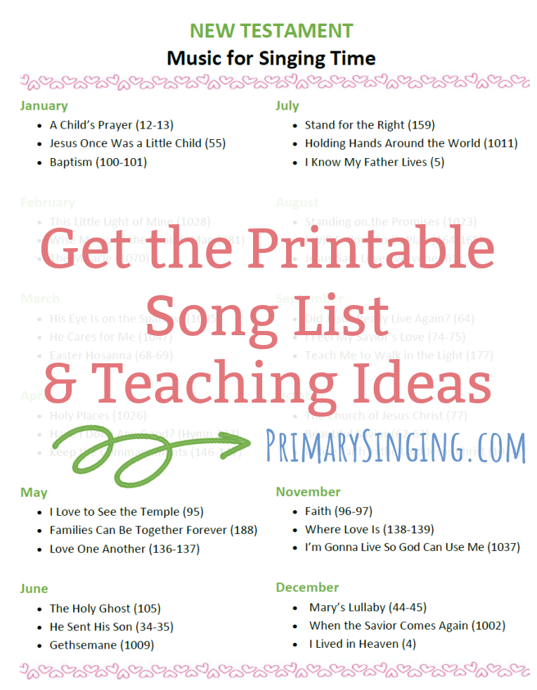 2027 New Testament Primary Song List for Singing Time from the Come Follow Me manual - Find lots of fun teaching ideas for all of this year's songs for LDS Primary music leaders, teachers, parents, and families at Primary Singing!